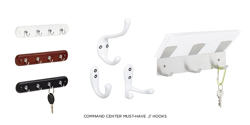 COMMAND CENTER MUST-HAVE: HOOKS