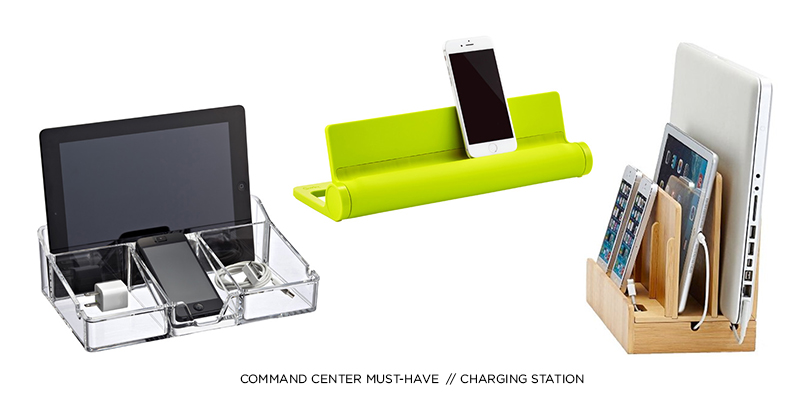 COMMAND CENTER MUST-HAVE: CHARGING STATION